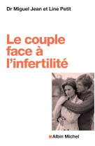 Le couple face à l'infertilité