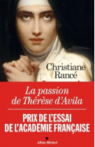 La passion de thérèse d'avila