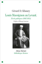 Louis massignon au levant