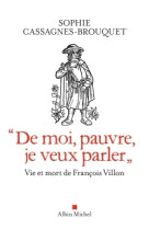 "de moi, pauvre, je veux parler"