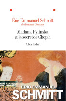 Madame pylinska et le secret de chopin