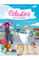 Celestine t 5 - une etoile a paris