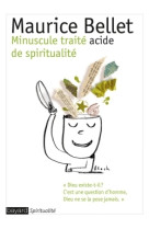 Minuscule traité acide de spiritualité