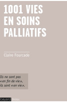 1001 vies en soins palliatifs