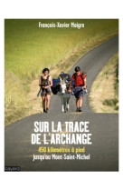 Sur la trace de l'archange