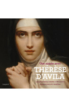 Une année avec thérèse d'avila