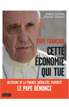 Cette économie qui tue