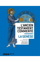 La genèse commentée