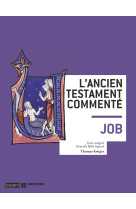 Le livre de job. l'ancien testament commenté