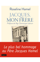 Jacques, mon frère