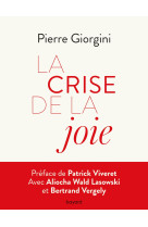 La crise de la joie