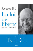 La loi de liberté. commentaire de l'épître de jacques