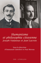 Humanisme et philosophie citoyenne