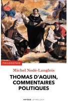 Thomas d'aquin, commentaires politiques