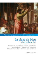 La place de dieu dans la cité