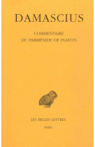 Commentaire du parménide de platon. tome iii