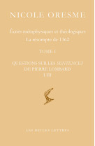 écrits métaphysiques et théologiques