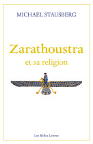 Zarathoustra et sa religion