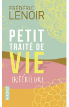 Petit traité de vie intérieure - collector 2014