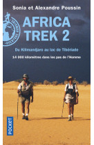 Africa trek - tome 2 du kilimandjaro au lac de tibériade