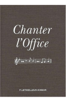 Chanter l'office