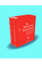 Le nouveau testament commentaire intégral