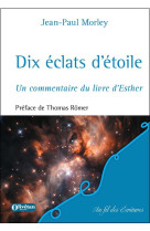 Dix éclats d'étoile