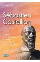 Sébastien castellion (1515-1563)