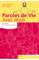 Paroles de vie - avec jésus