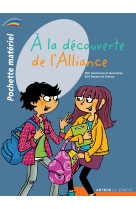 à la découverte de l'alliance - pochette matériel pour les enfants