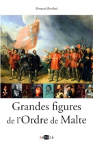 Grandes figures de l'ordre de malte