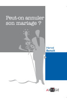 Peut-on annuler son mariage ?