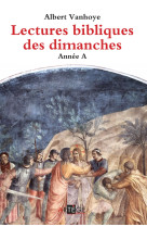 Lectures bibliques des dimanches, année a