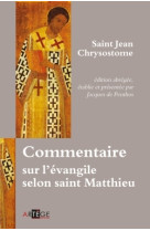 Commentaire sur l'évangile selon saint matthieu