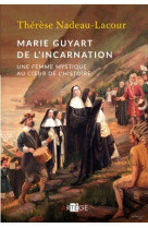 Marie guyart de l'incarnation