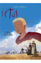 Ictus tome 3 - bd - la vie cachée - l253