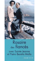 Le rosaire des fiancés