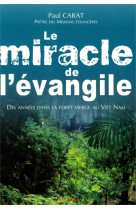 Le miracle de l'evangile