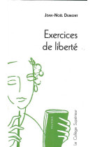 Exercices de liberté