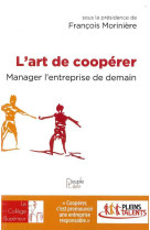 L'art de coopérer, manager l'entreprise de demain