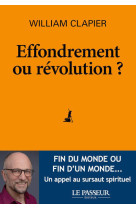 Effondrement ou révolution ?