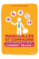 Magouilles et compagnie