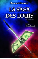 La saga des louis