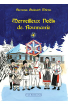 Merveilleux noëls de roumanie