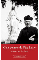 Cent pensées du père lamy