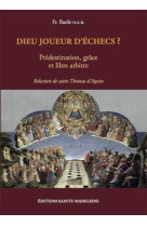 Dieu joueur d'échecs ? - tome 2