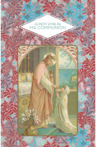 Le petit livre de ma communion