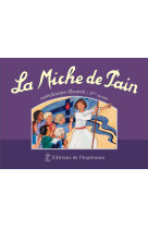 La miche de pain - catéchisme illustré 3ème année