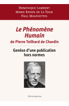 Le phénomène humain de pierre teilhard de chardin