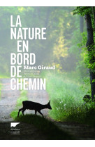 La nature en bord de chemin